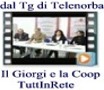 Video - Dal TG di Telenorba Il Giorgi e la Coop Estense insieme per il progetto TuttInRete